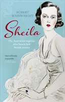 Sheila - La ingenua australiana que hechizó a la sociedad británica - Sheila - The Australian ingenue who bewitched British society