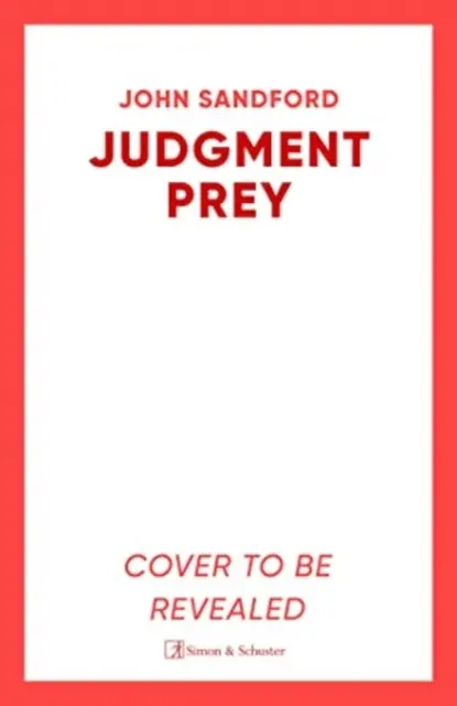 La presa del juicio final - Un thriller de Lucas Davenport y Virgil Flowers - Judgment Prey - A Lucas Davenport & Virgil Flowers thriller