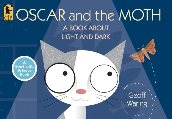 Óscar y la polilla: Un libro sobre la luz y la oscuridad - Oscar and the Moth: A Book about Light and Dark