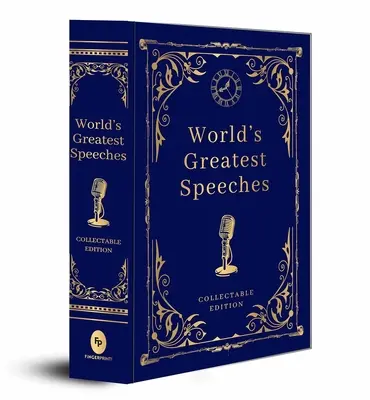 Los mejores discursos del mundo (Deluxe Hardbound Edition) - World's Greatest Speeches (Deluxe Hardbound Edition)