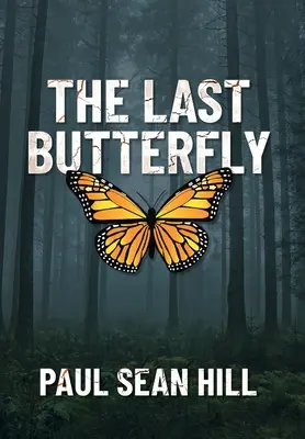 La última mariposa - The Last Butterfly