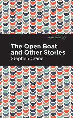 La barca abierta y otros cuentos - The Open Boat and Other Stories