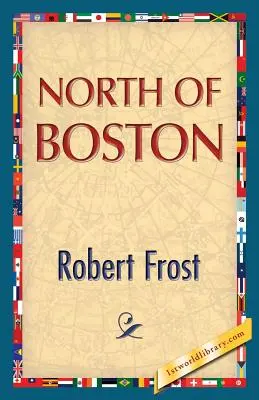 Al norte de Boston - North of Boston