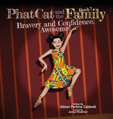 Phat Cat y su familia - Valentía y confianza. ¡Impresionante! - Phat Cat and the Family - Bravery and Confidence. Awesome!