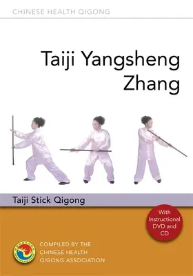 Taiji Yangsheng Zhang: Taiji Stick Qigong