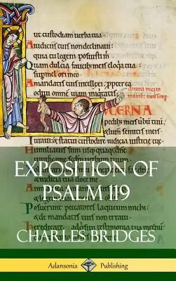 Exposición del Salmo 119 (tapa dura) - Exposition of Psalm 119 (Hardcover)
