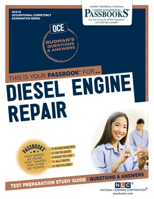Reparación de Motores Diesel (Oce-16): Passbooks Study Guidevolume 16 - Diesel Engine Repair (Oce-16): Passbooks Study Guidevolume 16
