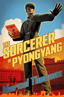 El Hechicero de Pyongyang - Sorcerer of Pyongyang