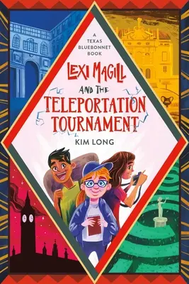 Lexi Magill y el Torneo de Teletransporte - Lexi Magill and the Teleportation Tournament