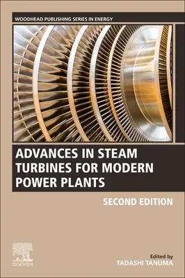 Avances en las turbinas de vapor para centrales eléctricas modernas - Advances in Steam Turbines for Modern Power Plants