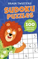 Rompecabezas: Sudoku Puzzles - Más de 80 Actividades Ingeniosas - Brain Twisters: Sudoku Puzzles - Over 80 Ingenious Activities