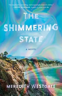 El estado resplandeciente - The Shimmering State