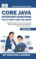 Preguntas básicas de la entrevista de Java que probablemente le harán - Core Java Interview Questions You'll Most Likely Be Asked