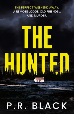 El cazado - The Hunted