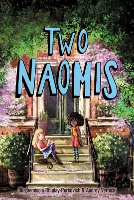 Dos Naomis - Two Naomis