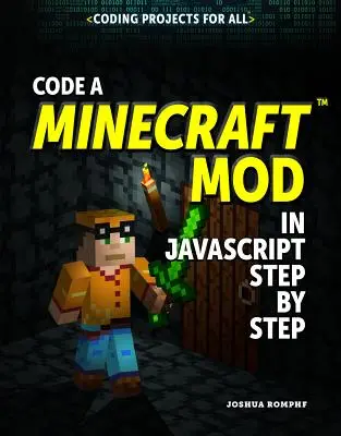 Código de un Minecraft (r) Mod en JavaScript paso a paso - Code a Minecraft(r) Mod in JavaScript Step by Step