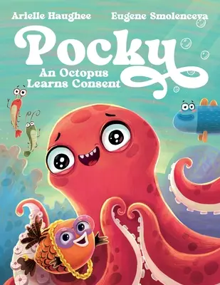 Pocky: Un pulpo aprende a consentir - Pocky: An Octopus Learns Consent