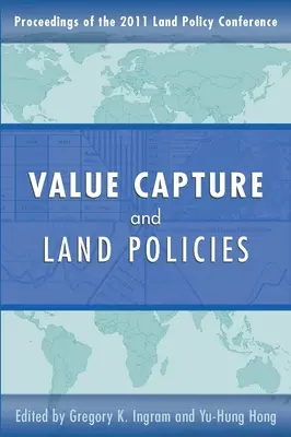 Captura de valor y políticas del suelo - Value Capture and Land Policies