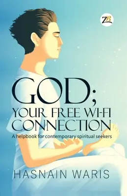 Dios; su conexión Wi-fi gratuita - God; Your Free Wi-fi Connectione