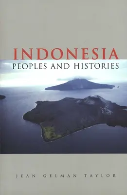 Indonesia - Pueblos e historias - Indonesia - Peoples and Histories