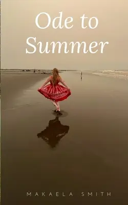 Oda al verano - Ode to Summer