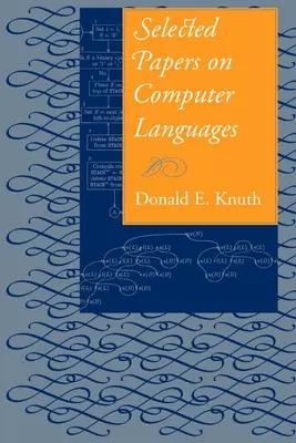 Selected Papers on Computer Languages: Volumen 139 - Selected Papers on Computer Languages: Volume 139