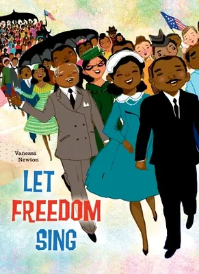 Que cante la libertad - Let Freedom Sing