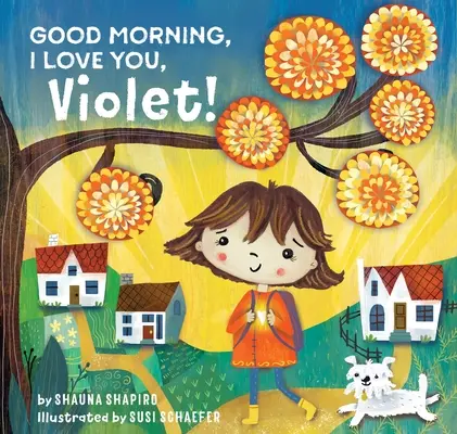 ¡Buenos días, te quiero, Violeta! - Good Morning, I Love You, Violet!