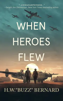 Cuando los Héroes Volaron - When Heroes Flew