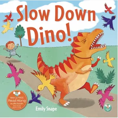 Más despacio, Dino - Slow Down Dino!