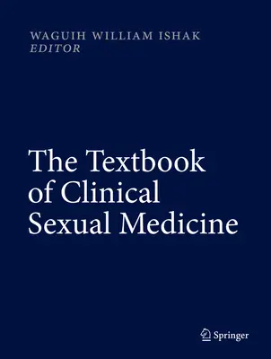 Libro de texto de medicina sexual clínica - The Textbook of Clinical Sexual Medicine