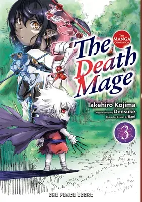 El mago de la muerte - Volumen 3: El manga de cabecera - The Death Mage Volume 3: The Manga Companion