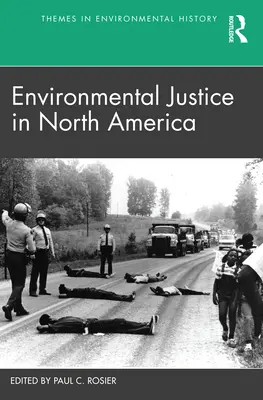 Justicia medioambiental en Norteamérica - Environmental Justice in North America