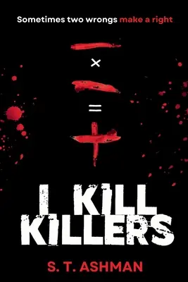 Yo mato asesinos - I Kill Killers