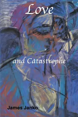 Amor y catástrofe - Love and Catastrophe