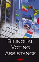 Asistencia electoral bilingüe - Bilingual Voting Assistance