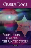 Extradición a y desde Estados Unidos - Extradiction to & from the United States
