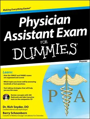 Examen de Asistente Médico para Dummies [Con CDROM] - Physician Assistant Exam for Dummies [With CDROM]
