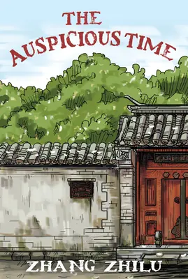 La hora propicia - The Auspicious Time