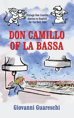 Don Camilo de la Bassa - Don Camillo of la Bassa