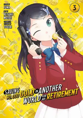 80.000 monedas de oro en otro mundo para mi jubilación 3 (manga) - Saving 80,000 Gold in Another World for My Retirement 3 (Manga)