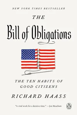 La Carta de Obligaciones: Los diez hábitos del buen ciudadano - The Bill of Obligations: The Ten Habits of Good Citizens