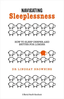 Navegar por el insomnio: Cómo dormir más profundamente y mejor durante más tiempo - Navigating Sleeplessness: How to Sleep Deeper and Better for Longer