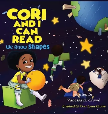 Cori y yo sabemos leer: Conocemos las formas - Cori and I Can Read: We Know Shapes