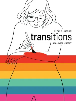 Transiciones: El viaje de una madre - Transitions: A Mother's Journey