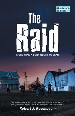 El asalto: más de lo que un cuerpo debe soportar - The Raid: More Than A Body Ought To Bear