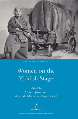 Las mujeres en el teatro yiddish - Women on the Yiddish Stage