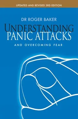 Comprender los ataques de pánico y superar el miedo - Understanding Panic Attacks and Overcoming Fear