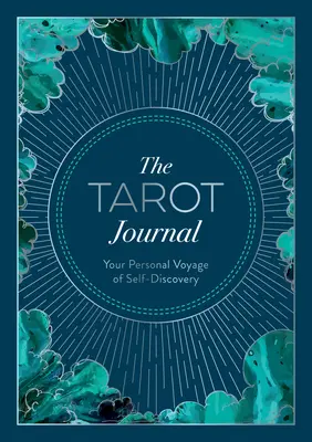 El Diario del Tarot: Tu viaje personal de autodescubrimiento - The Tarot Journal: Your Personal Voyage of Self-Discovery