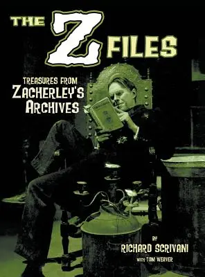 The Z Files: Tesoros de los archivos de Zacherley (tapa dura) - The Z Files: Treasures From Zacherley's Archives (hardback)